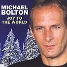 Michael Bolton - Joy To The World